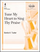 Tune My Heart to Sing Thy Praise Handbell sheet music cover